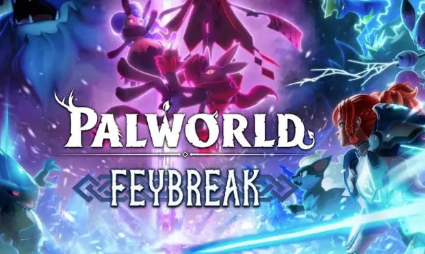 Palworld Atualização: &#8220;Feybreak&#8221;