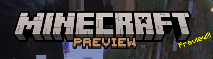 minecraft preview