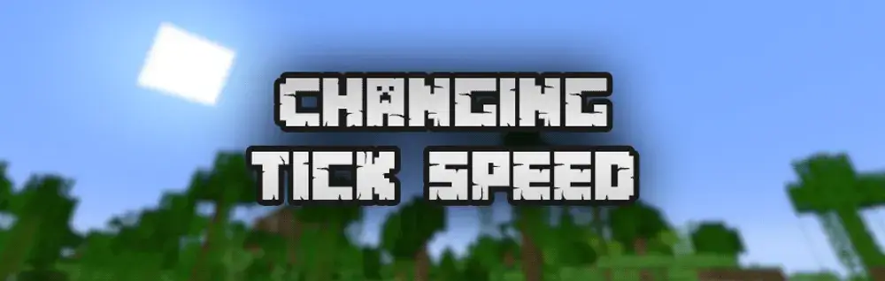 changing-tick-speed-in-minecraft