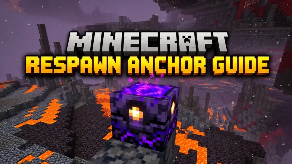 Minecraft Respawn Anchor Guide: How to Set Your Nether Spawn Without Exploding Your Base